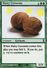 Hairy Coconuts Mtg Card