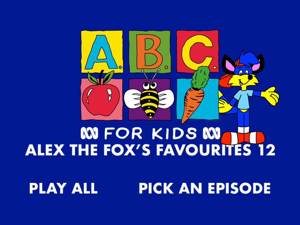 ABC For Kids - Alex's Favourites 12 DVD Menu by AussieToonSecond on ...