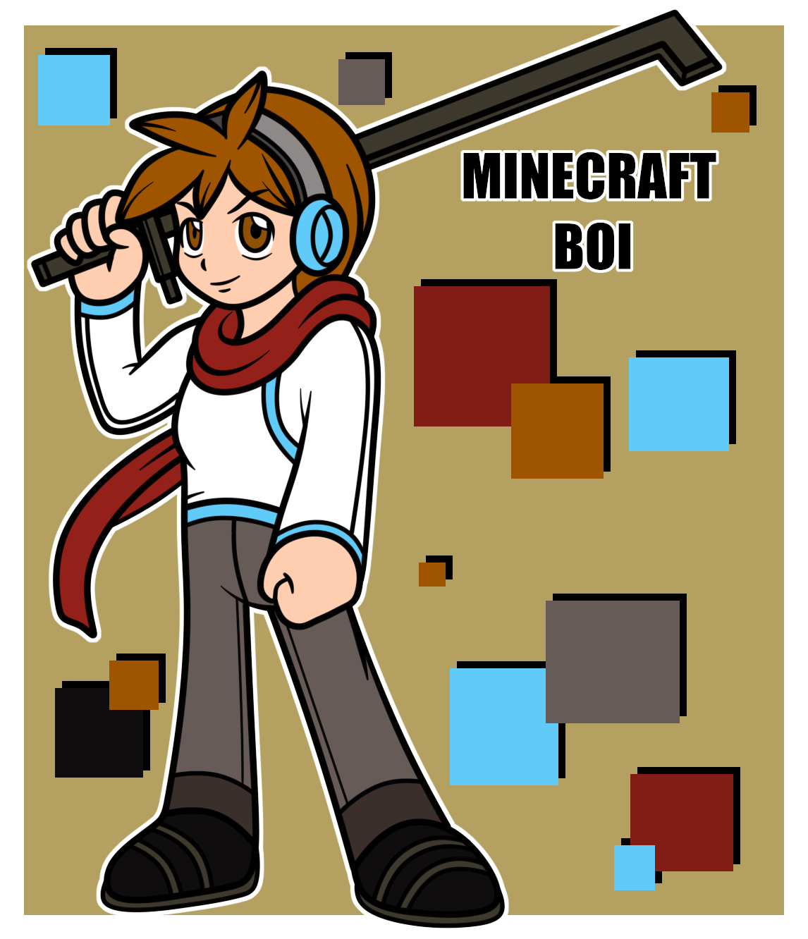 Minecraft...Boi by XBuster-Zero on DeviantArt