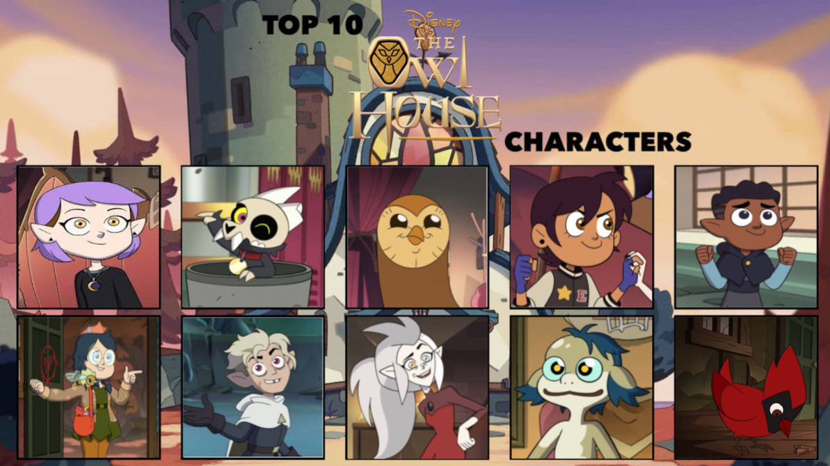 My Top 10 Favorite TOH Characters by Disneyfan3000 on DeviantArt