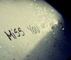 Miss you..