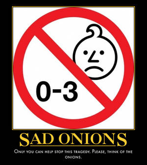 Sad Onions