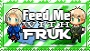 Feed me with FrUk