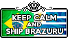 Keep Calm and Ship BrazUru by ChokorettoMilku