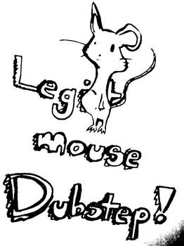 LEGIT DUBSTEP MOUSE