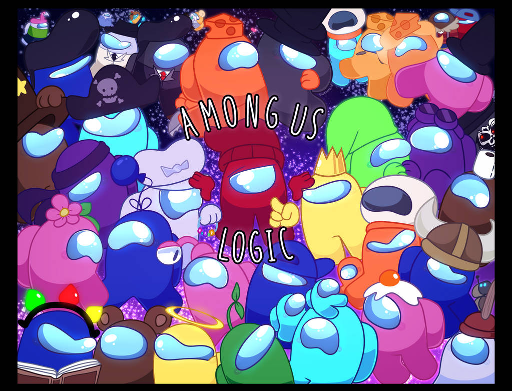 Among Us Logic by Saveraedae on DeviantArt