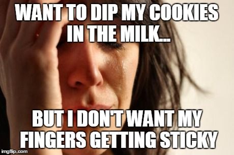 First World Problems