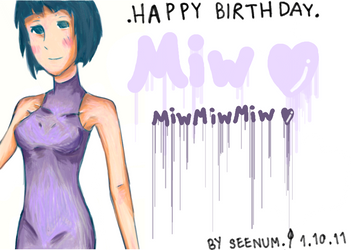 happy birthday miwmiw.