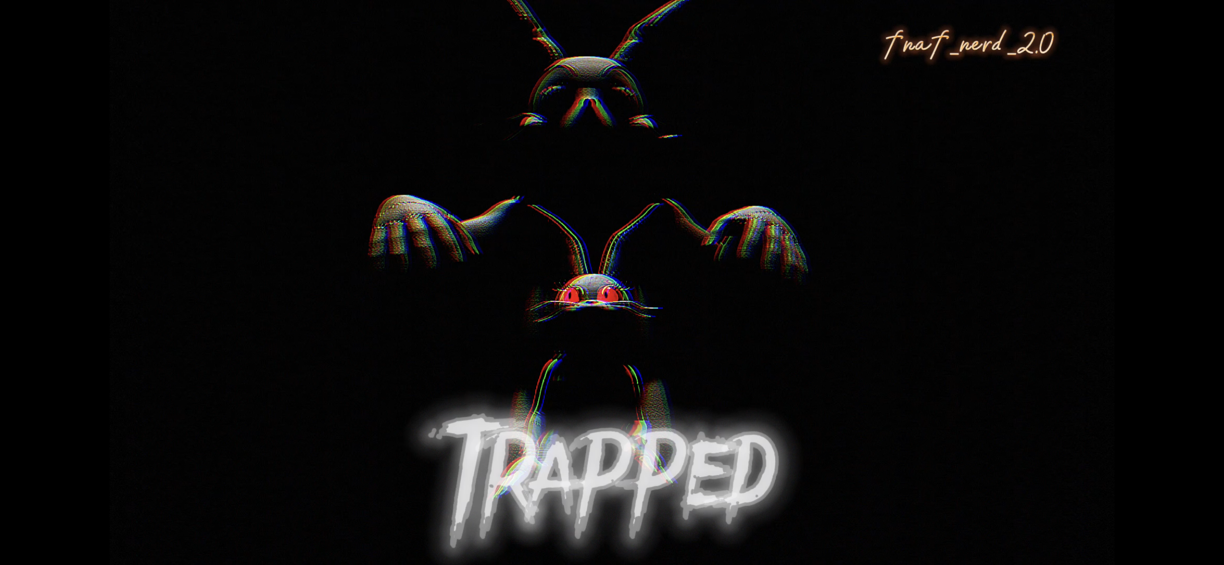 Fnaf/Sfm Glitch Trap Poster by thespringbonniegamer on DeviantArt