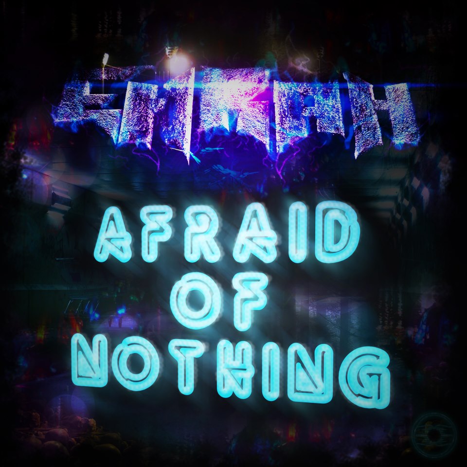 Ehrah - Afraid Of Nothing Artwork