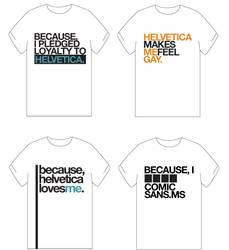 For the Love of Helvetica,