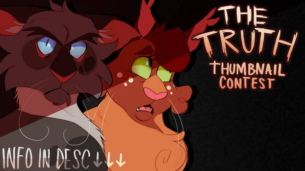 THE TRUTH THUMBNAIL CONTEST