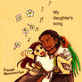 My daughter has flower and song