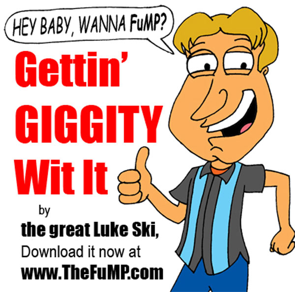 Luke Ski 'Gettin Giggity Wit It' promo art