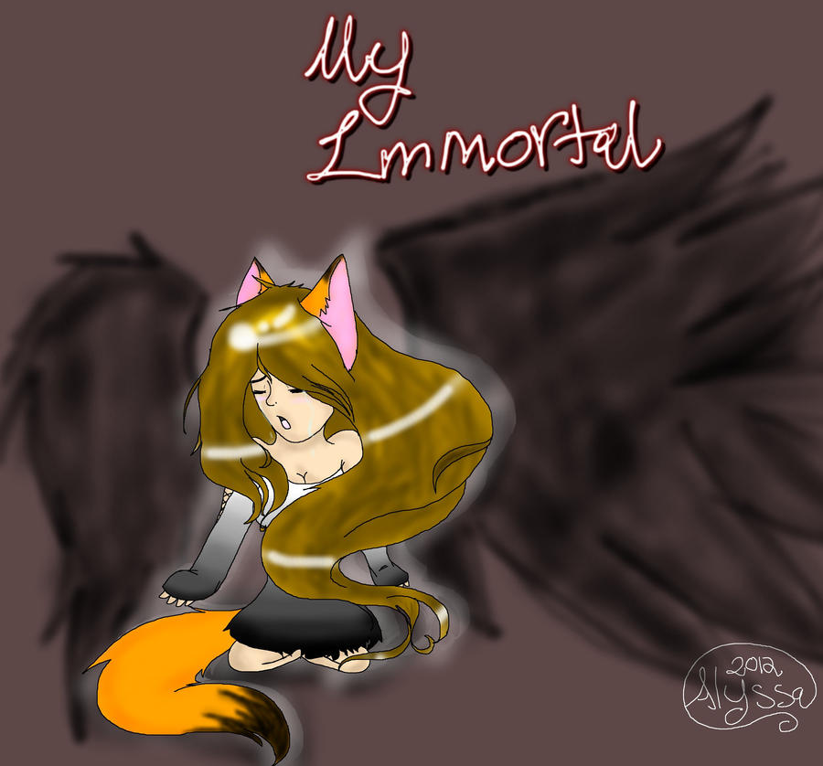 ..:xXMy ImmortalXx:..