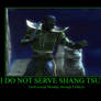 I do not serve Shang Tsung