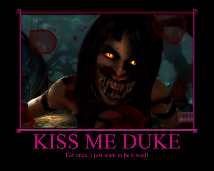 Kiss me Duke