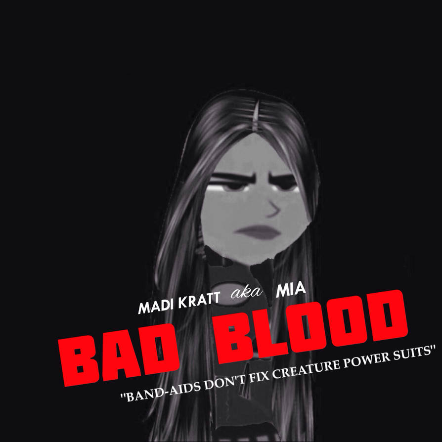 Madi- Bad Blood (Half-Cover)