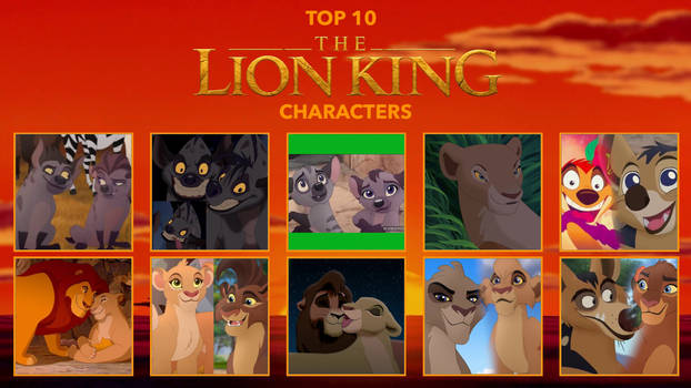 My top ten favourite lion king characters