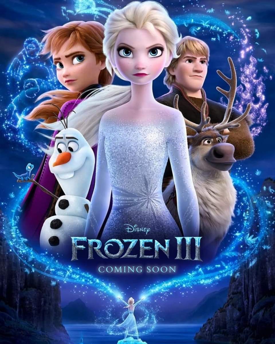 Frozen 3 coming soon yahhhh by aliciamartin851 on DeviantArt