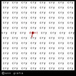 cry, cry by hissyfits