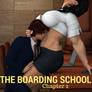 The boarding school, chapter two