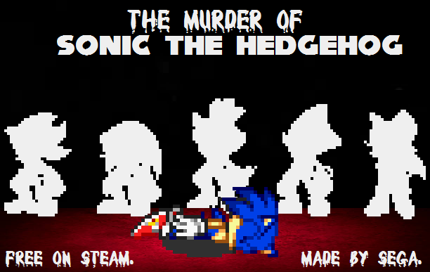 The Murder of Sonic the Hedgehog on Steam