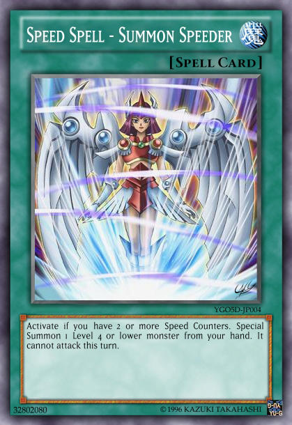 Spell Speed Yu-Gi-Oh! - Speed Spell - Summon Speeder by PonyChaos13 on DeviantArt