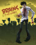 BRAINS Its Whats For Breakfast