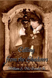 Calling from the Shadows