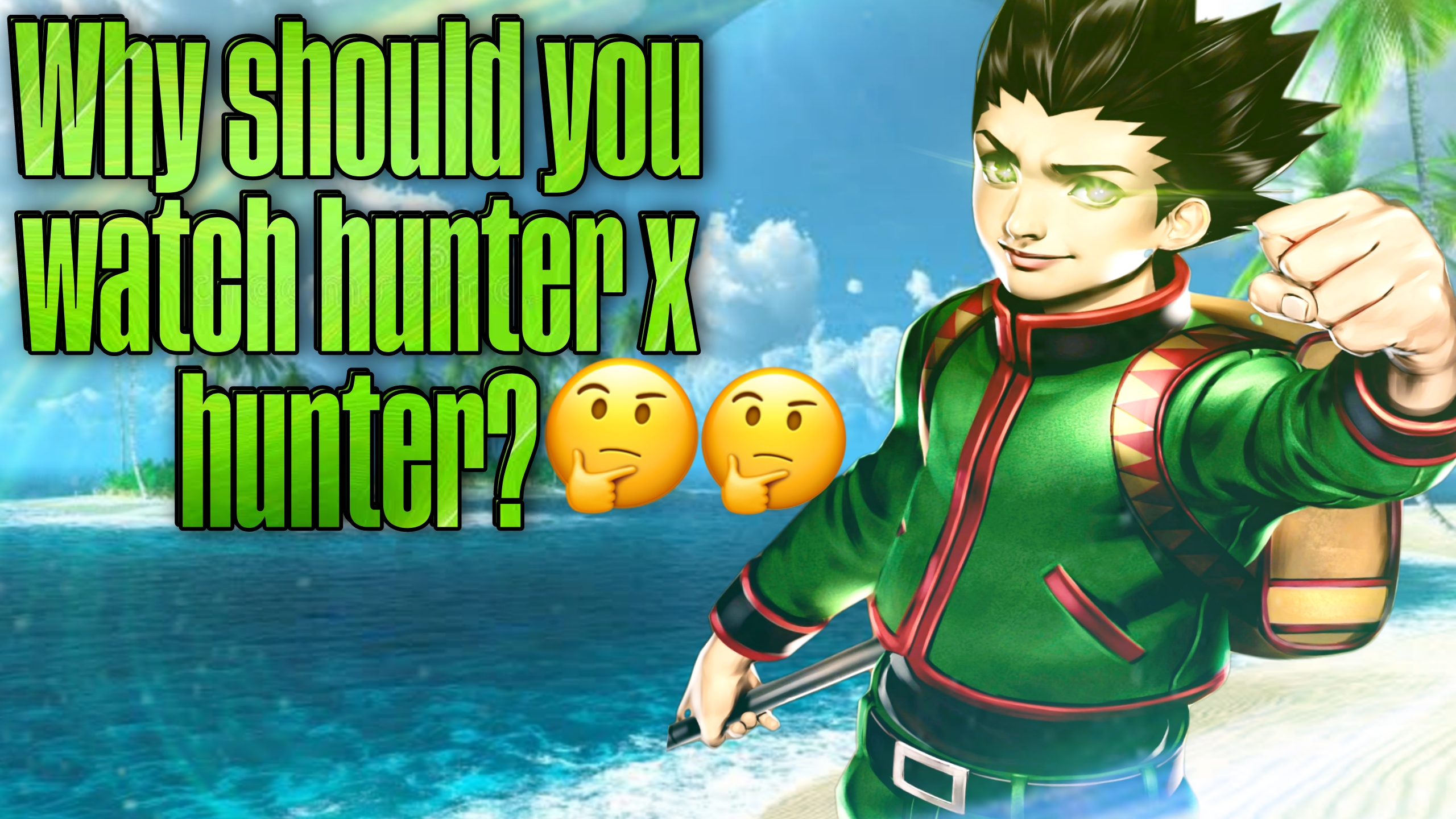 Why You Should Still Watch Hunter X Hunter 