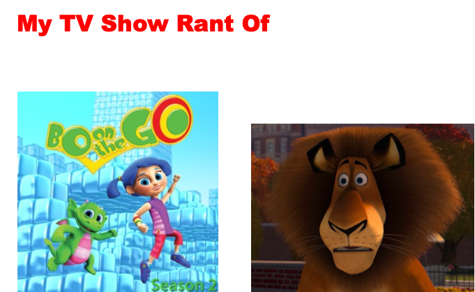 My TV Show Rant Of Bo On The Go by ALEXLOVER366 on DeviantArt