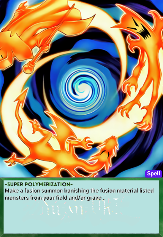 Super Polymerization by gatoduelista on DeviantArt