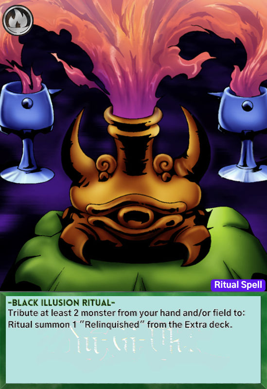 Black illusion Ritual by gatoduelista on DeviantArt