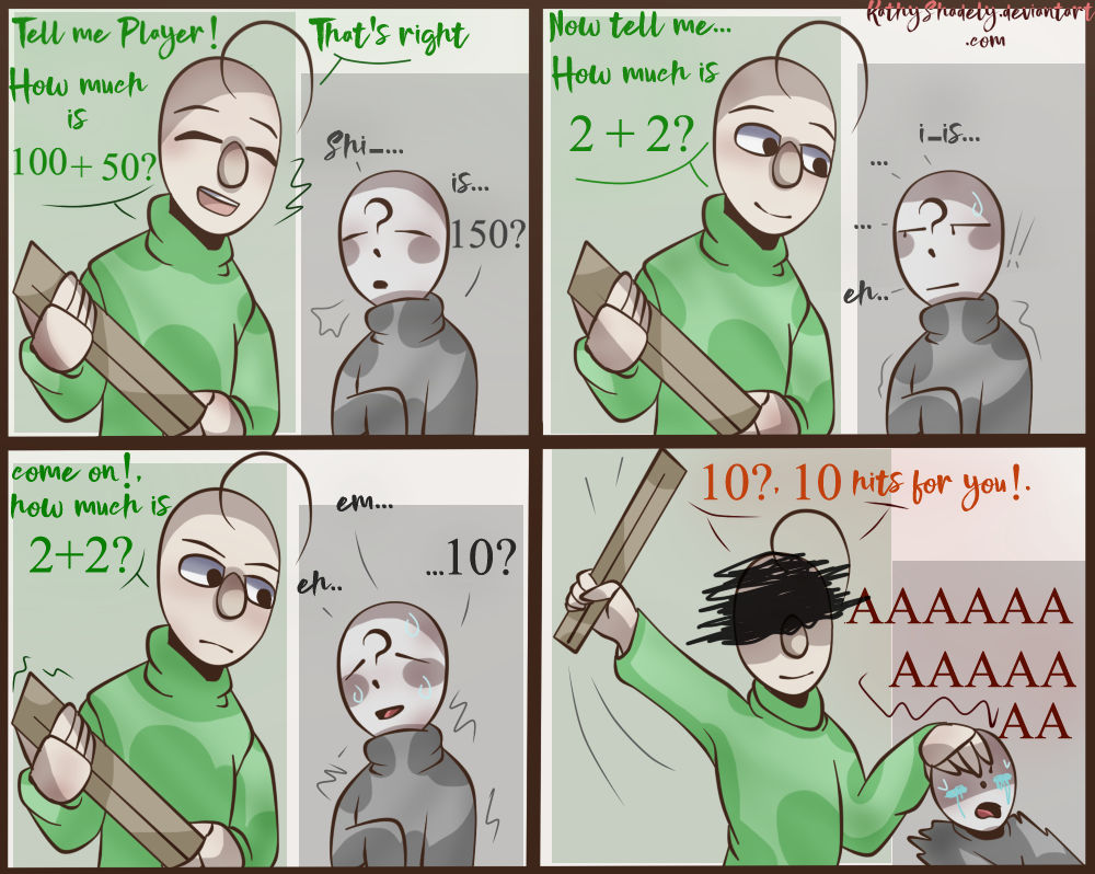 Baldi's basics, baldiplayer (mini comic XD). by KathyShadely on DeviantArt