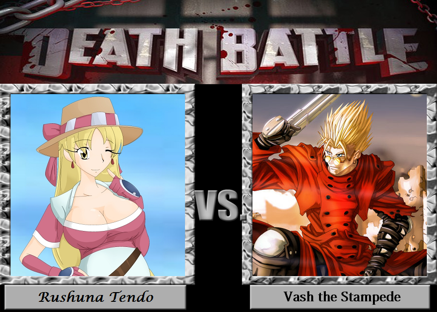 Death Battle - Rushuna vs Vash