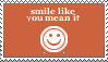 Smile Like You Mean It Stamp by ladieoffical