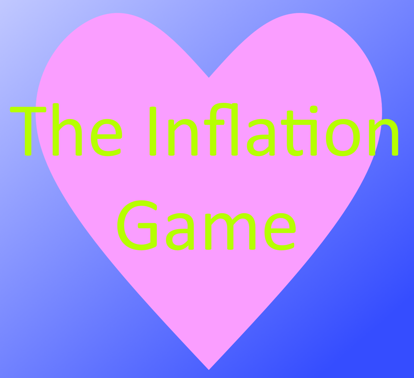 The Inflation Game by LoganRock305 on DeviantArt