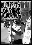 Bush Prays On Public Ignorance by digitalgrace