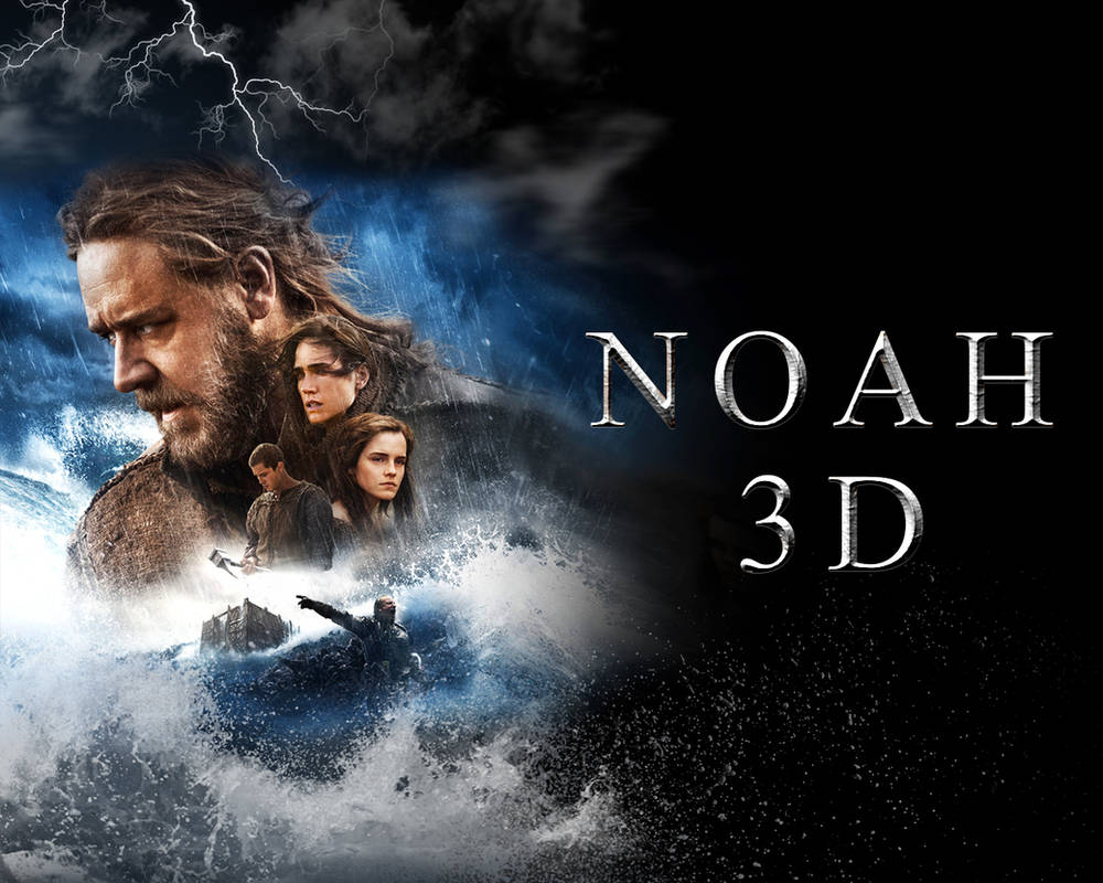Ной 3 д. Noah 2014. Noah 2014 poster. Ной 2014 Постер.
