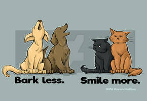 Bark Less. Smile More.