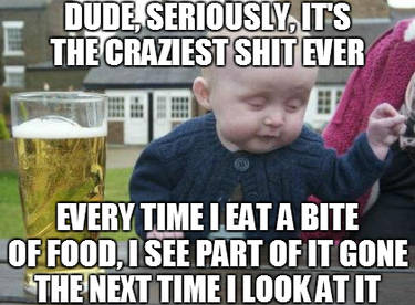 Drunk Baby - Disappearing Food