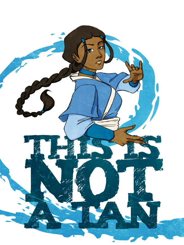 Katara: This is Not a Tan