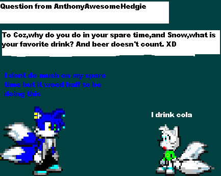 Question from AnthonyAweosomeHedgie