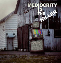 Mediocrity