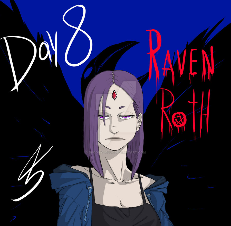 28 Days of Art! Day 8: Raven Roth by spookylolly on DeviantArt