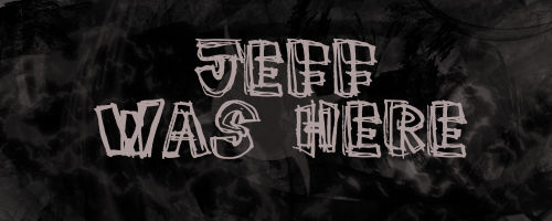 Jeff was here