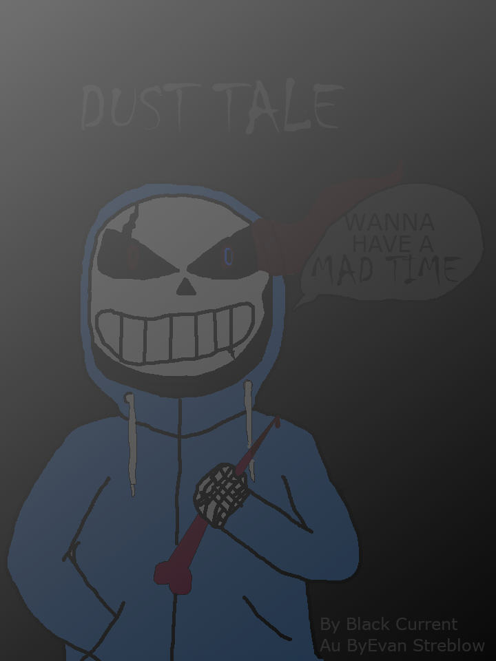Dust Insanity Tale Dust Tale Fanart by YTBLACKCURRENT on DeviantArt
