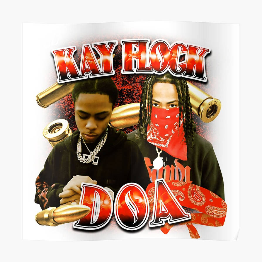 Free Kay Flock DOA by WilliamGthug6 on DeviantArt
