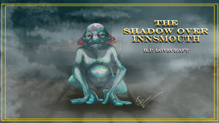 The Shadow Over Innsmouth